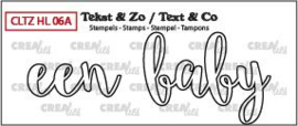 Crealies Clearstamp Tekst&Zo Een baby omlijning (NL) CLTZHL06A 31 x 11 mm - 43 x 31 mm 130505/2612