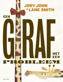 KINDERBOEK | Een giraf met een probleem (3+)