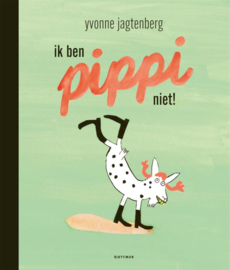 UITGEVERIJ GOTTMER | Ik ben Pippi niet