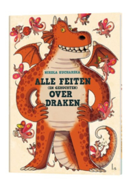 KINDERBOEK | Alle feiten (en geruchten) over draken (7+)