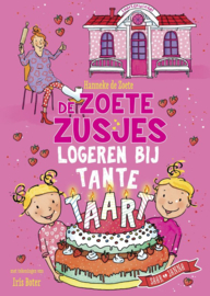 KINDERBOEK | De Zoete Zusjes logeren bij Tante Taart