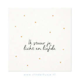 Luxe ansichtkaart 'Ik stuur je licht en liefde'