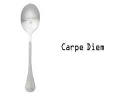 "Carpe Diem"