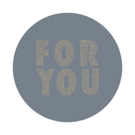Sticker | For you grijsblauw | HOP.
