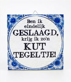 tegeltje geslaagd