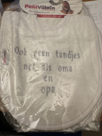 Slab. Ook geen tandjes net als oma en opa