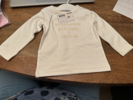 Truitje 50% mummy 50% daddy = 100% me Cremé (maat 74)  12 maanden