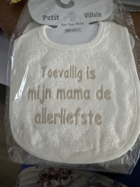 Slab. Toevallig is mijn mama de allerliefste