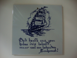 Spreuk tegel - VERKOCHT