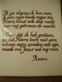 Tegel "ik ga slapen, ik ben moe.." - VERKOCHT