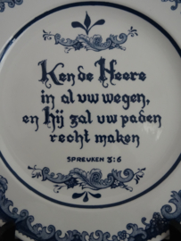 Wandbord Delfts blauw - Spreuken 3 : 6 - VERKOCHT