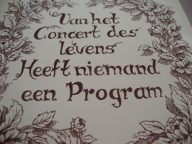 Tegel 'Van het concert des levens...' - VERKOCHT