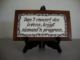 Tegel 'Van het concert des levens..' - VERKOCHT