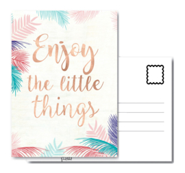 Pand label A6 kaart - Enjoy the little things