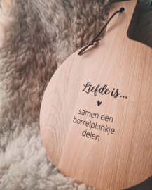 Serveerplank rond - liefde is..