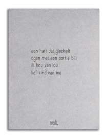 Kaart A6 grijsboard - lief kind van mij
