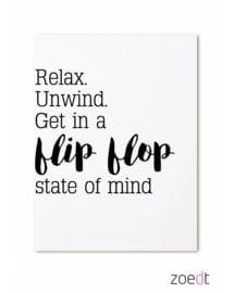 Zoedt kaart A6 - Relax Unwind Get in a flipflop state of mind