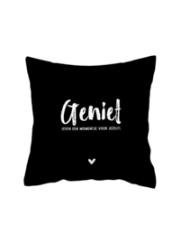 Kussen met tekst en zwart/wit foto - GENIET even een momentje voor jezelf