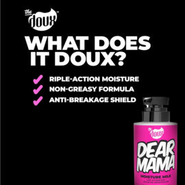 The Doux Dear Mama Moisture Milk 12oz - 354.8ml