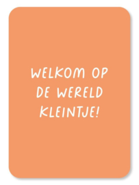 Welkom op de wereld kleintje