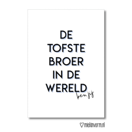 De tofste broer