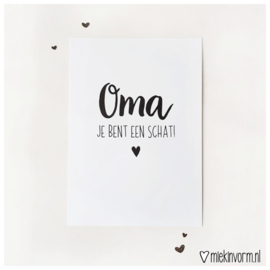 Oma je bent een schat!