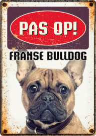 Waakbord Pas op! Franse bulldog