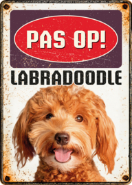 Waakbord Pas op! Labradoodle