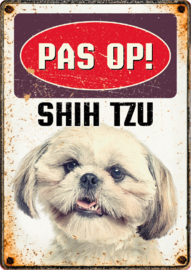 Waakbord Pas op! Shih Tzu