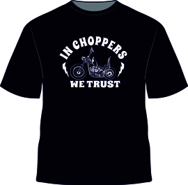 In Choppers We Trust!