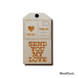 SEND YOU MY LOVE  - WENSKAART - 10 stuks