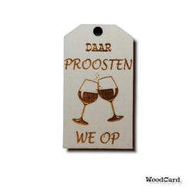 DAAR PROOSTEN WE OP - WIJNGLAZEN - 10 stuks