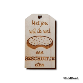 MET JOU WIL IK WEL EEN BESCHUITJE ETEN - 10 stuks