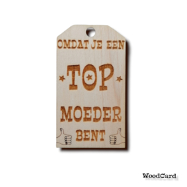 OMDAT JE EEN TOPMOEDER BENT - DUIMPJES - 10 stuks
