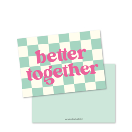 Kaart A6 | better together