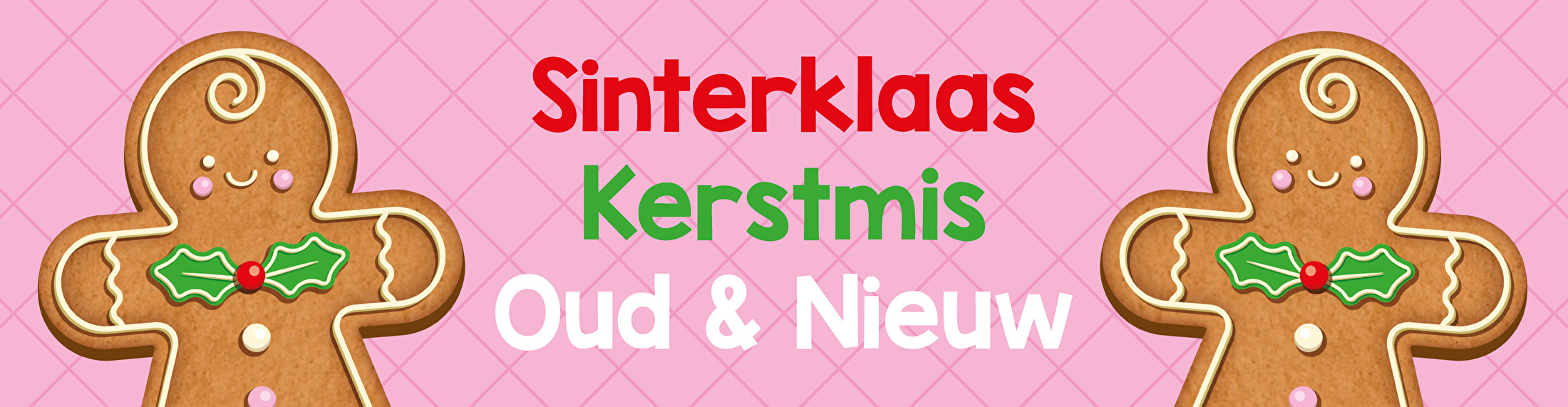 Sinterklaas, Kerstmis, Oud & Nieuw