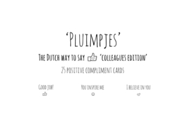 'Pluimpjes' Colleagues edition! The Dutch way to say Thumbs-up!