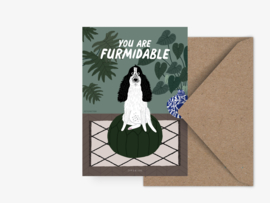 Kaart Hond - You are Furmidable