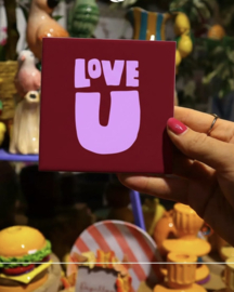 Tegeltje - Love U
