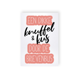 Kaart - Een dikke knuffel & kus door de brievenbus