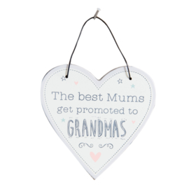 'Love Life' Hart hanger, 'The Best Mums Get Promoted To Grandma'