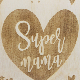 Houten kaart, 'Supermama'