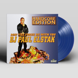 Vinyl Blue Paul Elstak - May The Forze Be With You - The Hardcore Edition