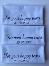 For your happy tears