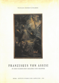 Die Darstellung des Hl. Franziskus von Assisi in der Flämischen Malerei und Graphik des späten 16. und des 17. Jahrhunderts