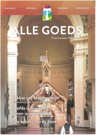 Alle Goeds, Franciscaans Maandblad | nummer 8 2024