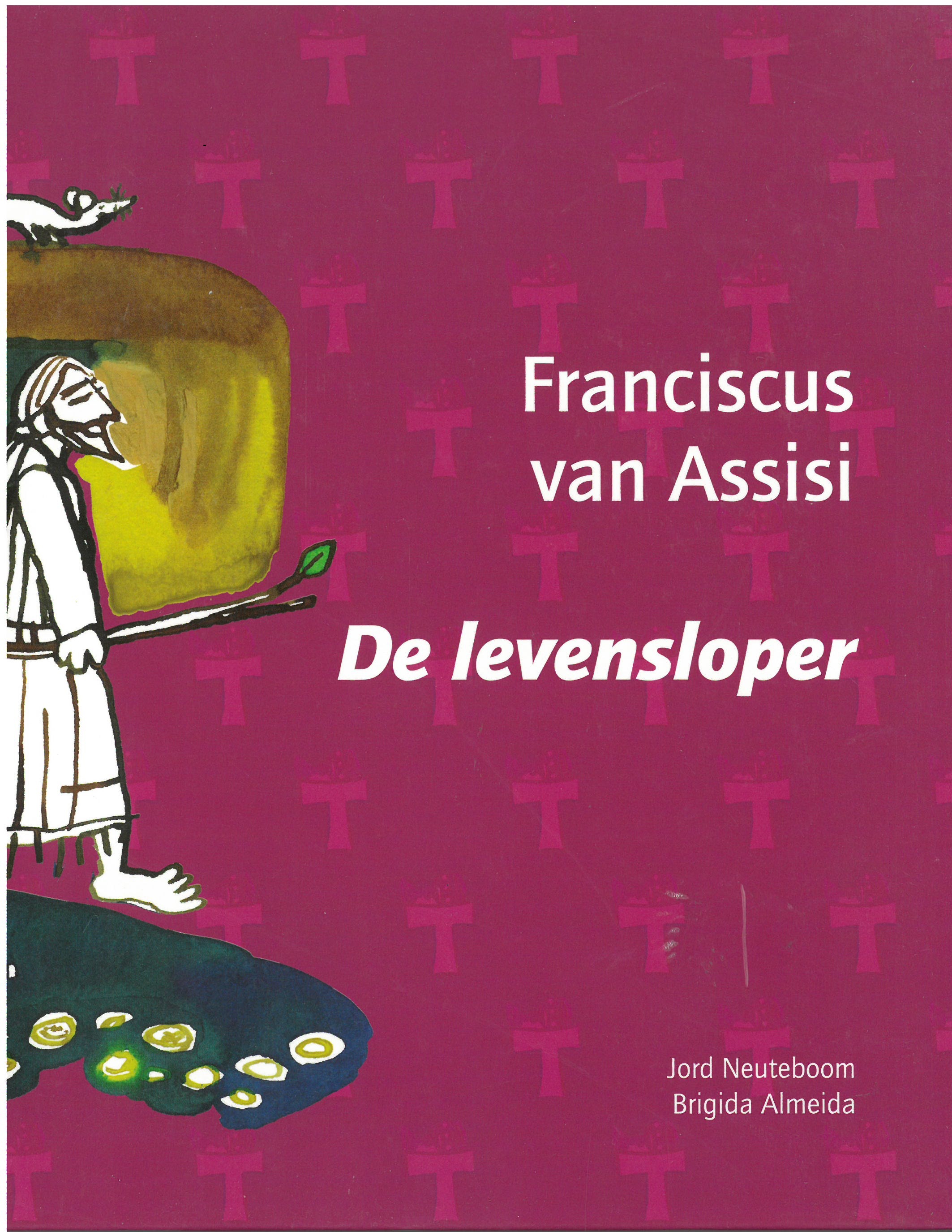 Franciscus van Assisi | De levensloper