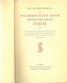 Een pelgrimstocht door Italië vanuit Franciscaans perspectief.