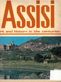 Assisi | Art and history in the centuries