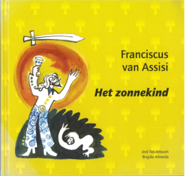 Franciscus van Assisi | Het zonnekind